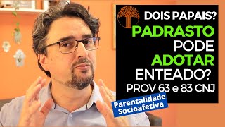 Parentalidade Socioafetiva  Provimento 63 e 83 CNJ na prática [upl. by Dnumde]